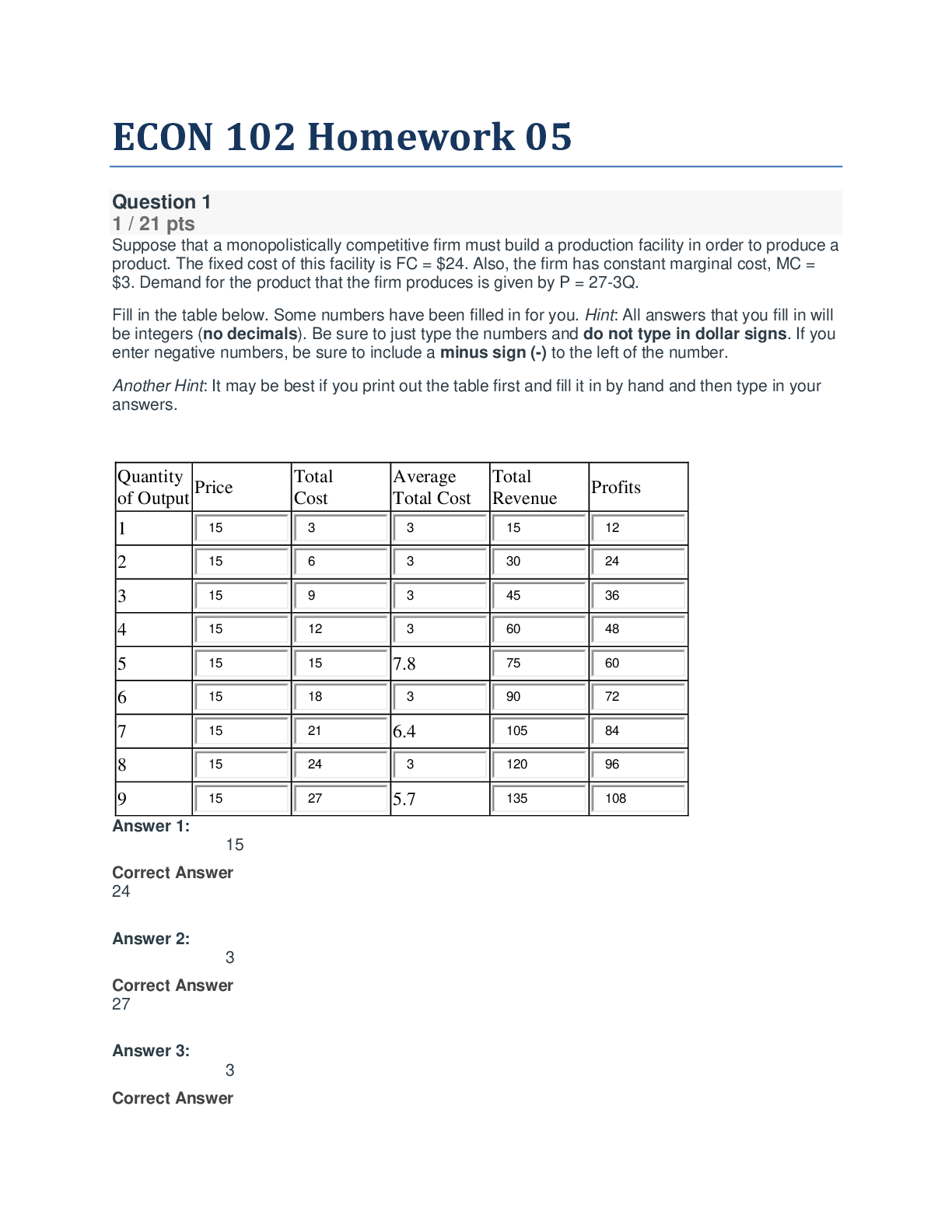 Preview of Pennsylvania State University - ECON 102 Homework 05. All the correct Answers Indicated af